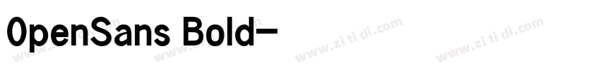0penSans Bold字体转换